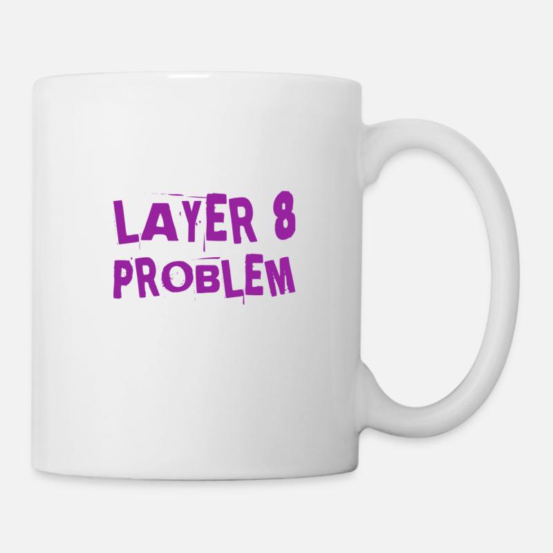 a Layer 8 problem - Mug - white