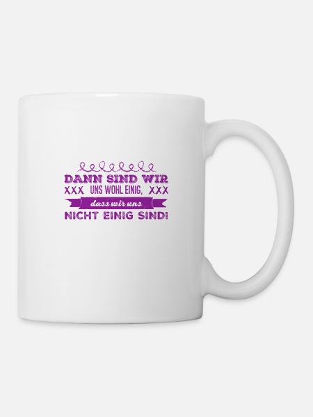 Einigkeit - Tasse - Weiß