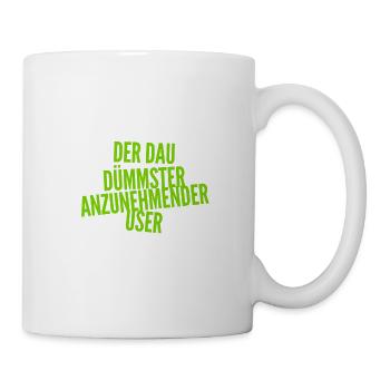 so sieht der DAU aus - Tasse - Weiß - Rechts
