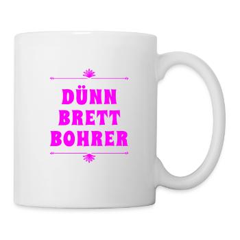 so sieht ein Dünnbrettbohrer aus - Tasse - Weiß - Rechts