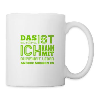 Stupidity is funny - Mug - white - Right