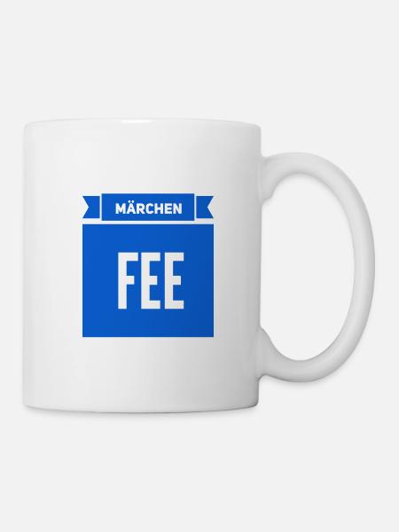 so sieht eine Märchenfee aus - Tasse - Weiß
