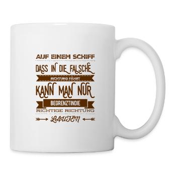 triff eine grundlegende Entscheidung - Tasse - Weiß - Rechts