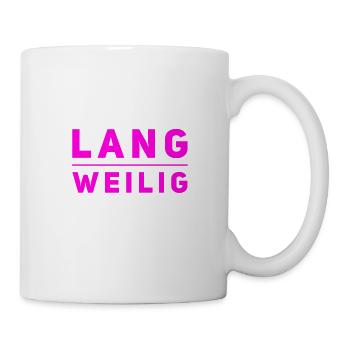 mir ist richtig langweilig - Tasse - Weiß - Rechts