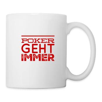Poker ist genial - Tasse - Weiß - Rechts