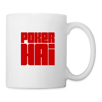 vor dir steht ein Pokerhai - Tasse - Weiß - Rechts