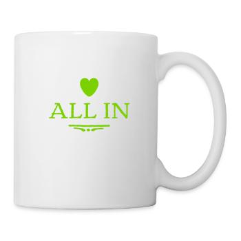 all in ist mein Ding - Tasse - Weiß - Rechts
