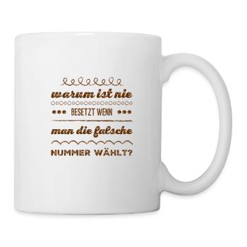 ich habe mich verwählt - Tasse - Weiß - Rechts