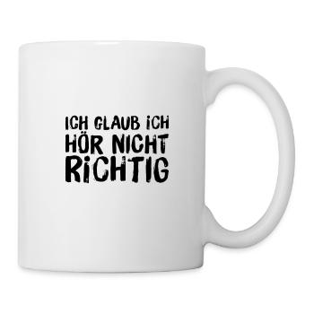 dein Ernst? - Tasse - Weiß - Rechts