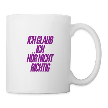 ich kann es nicht glauben - Tasse - Weiß - Rechts