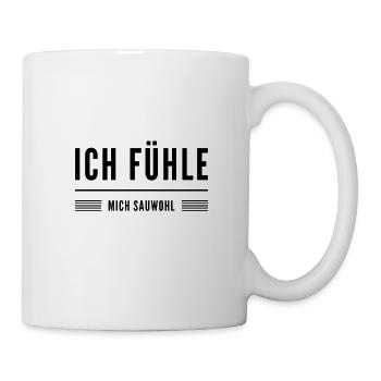 I feel great - Mug - white - Right