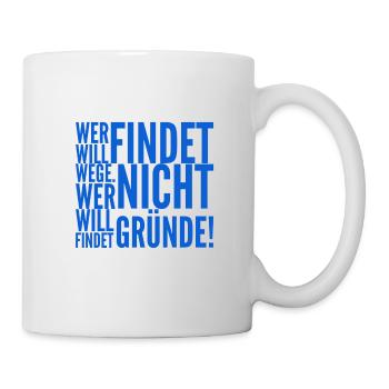 ich habe die Wahl - Tasse - Weiß - Rechts
