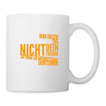 wieder etwas gelernt - Tasse - Weiß - Rechts
