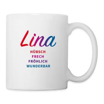 Lina - hübsch frech fröhlich wunderbar - Tasse - Weiß - Rechts