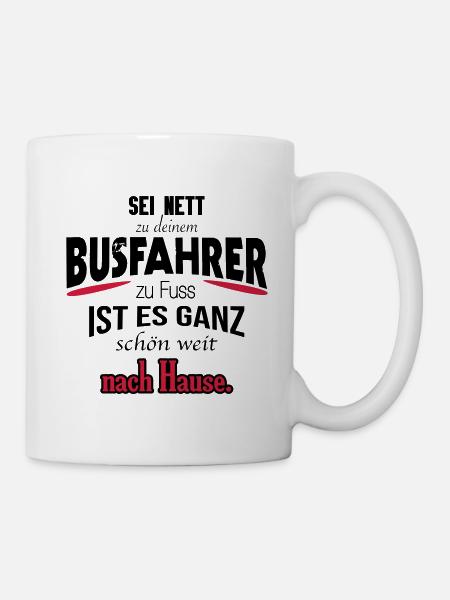 Busfahrer Shirt / witzig / Geschenk / Geschenkidee - Tasse - Weiß