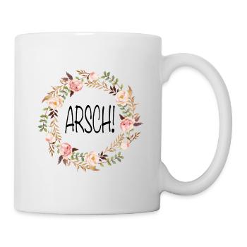 Arsch Blumenkranz - Tasse - Weiß - Rechts