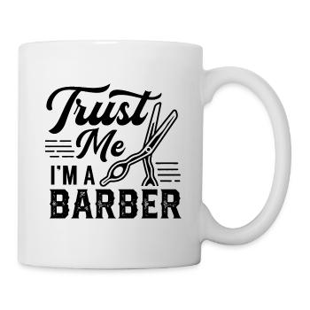 Fais-moi confiance Je suis Barbier Barbier Barber - Mug blanc - blanc - Droite