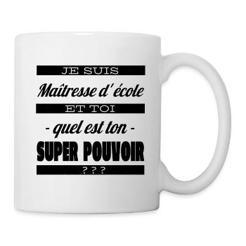 T shirt maîtresse d' école humour maîtresse cadeau - Mug blanc - blanc - Droite
