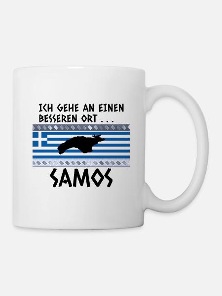 Samos Spruch Griechenland Urlaub - Tasse - Weiß