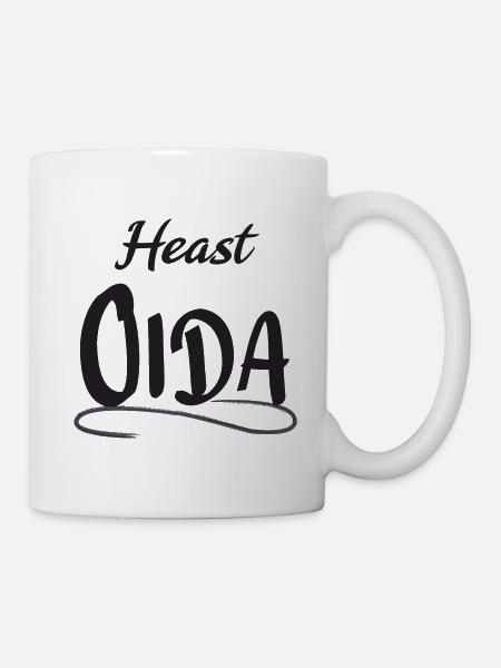 heast oida - Tasse - Weiß