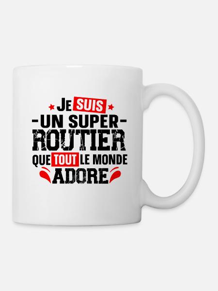 Routier Chauffeur Livreur Métier Camion Citations - Mug blanc - blanc