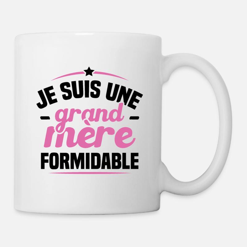 Je suis une grand mère formidable - Mug blanc - blanc