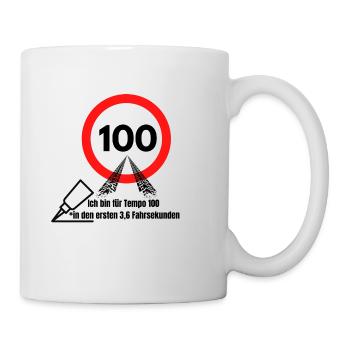 Tempo 100 in 3,6 Sekunden - Tasse - Weiß - Rechts