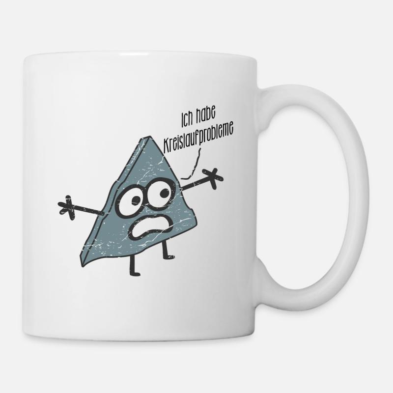 Dreieck hat Kreislaufprobleme - Mathematik - Tasse - Weiß