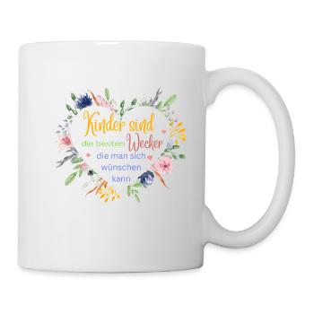Kinder sind der beste Wecker! - Tasse - Weiß - Rechts