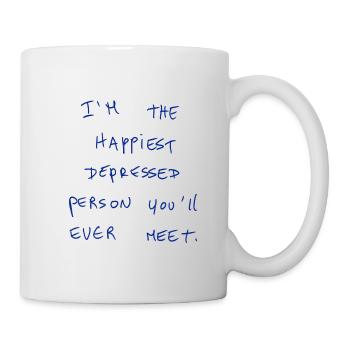 I‘m The Happiest Depressed Person You’ll Ever Meet - Mug - white - Right