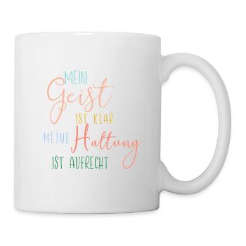 Mein Geist ist klar meine Haltung aufrecht! Yoga - Tasse - Weiß - Rechts