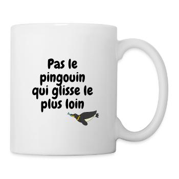 Pas le pingouin qui glisse le plus loin - Mug blanc - blanc - Droite