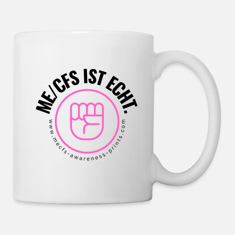 ME/CFS IST ECHT - pinke Faust - Tasse - Weiß