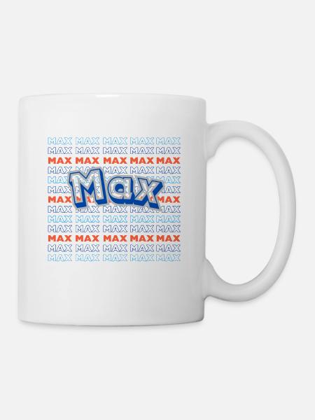 Vorname Max - Tasse - Weiß