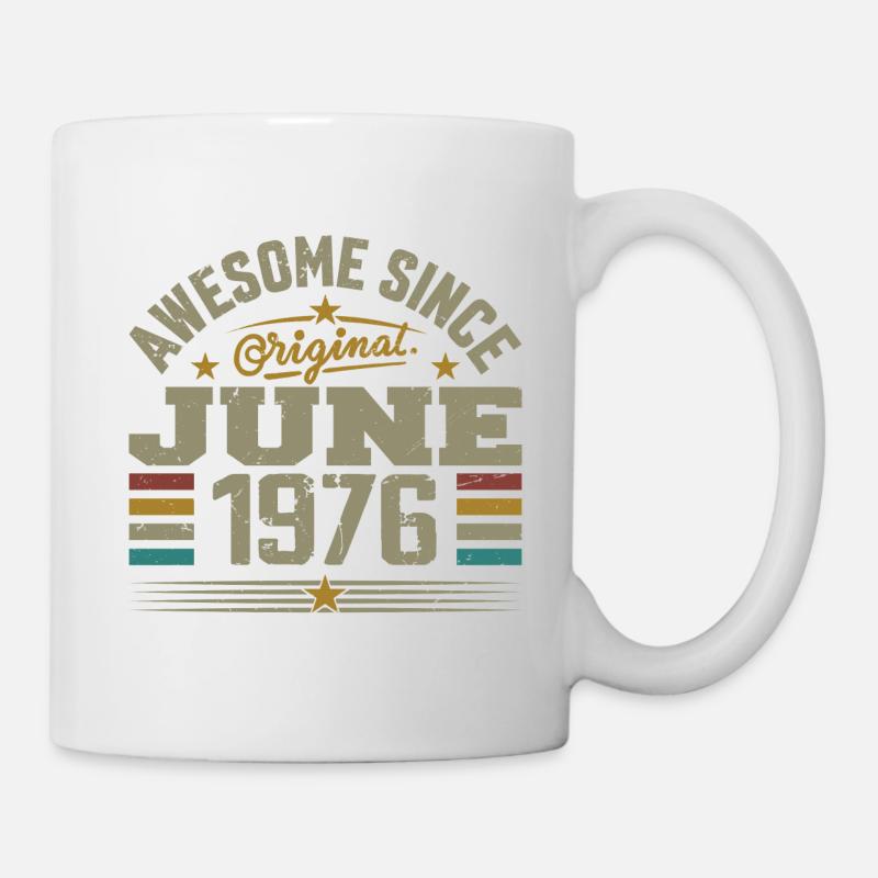 Juni 1976 Geburtstagsgeschenk Juni 1976 Juni - Tasse - Weiß
