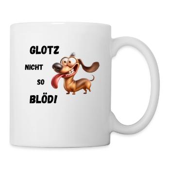 Don't stare so stupidly! Dachshund - Mug - white - Right