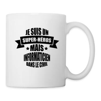 je suis un super-héros mais informaticien - Mug blanc - blanc - Droite