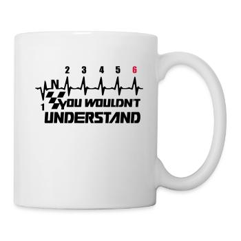 You Would not Understand Gear 6 - Mug - white - Right