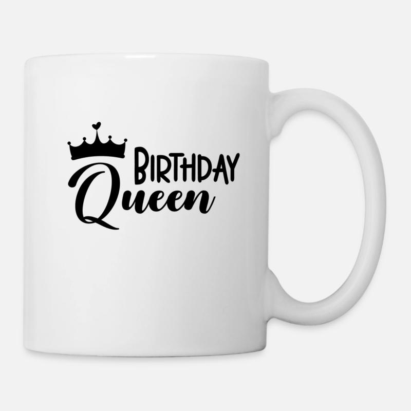 Birthday Queen - Tasse - Weiß