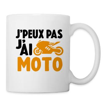 J'Peux Pas Jai Moto Humour Drôle Motorcycle Motard - Mug blanc - blanc - Droite