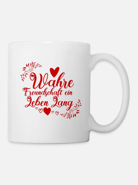 Freundschaft ein leben lang - Tasse - Weiß
