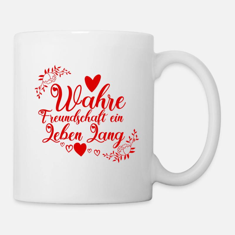 Freundschaft ein leben lang - Tasse - Weiß
