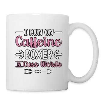 I run on caffeine boxer cuss words - Mug - white - Right