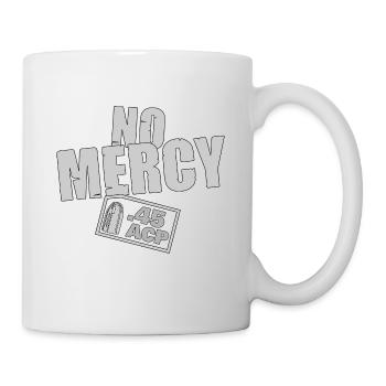 No Mercy 45acp grey - Tasse - Weiß - Rechts