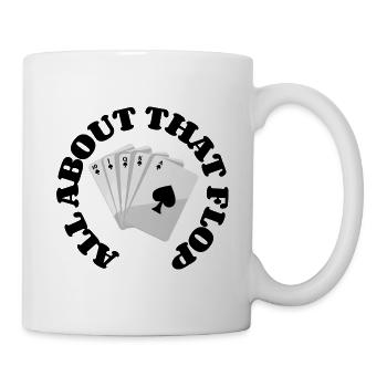 all about that flop - Mug - white - Right
