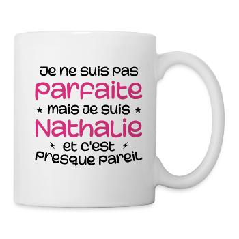 I'm not perfect but I'm Nathalie - Mug - white - Right