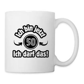 I'm 50 now. I'm allowed to do that! - Mug - white - Right