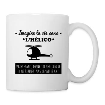 la vie sans hélico,hélicoptère,avion - Mug blanc - blanc - Droite