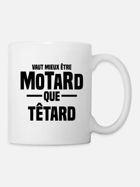 vaut mieux être motard que têtard - Mug blanc - blanc