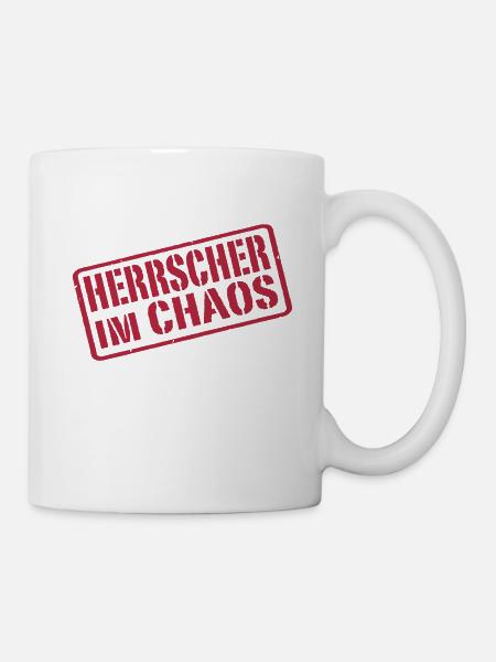 Herrscher im Chaos - Tasse - Weiß